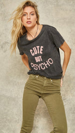 Cute But Psycho Mineral Wash Vintage Tee